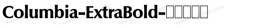 Columbia-ExtraBold字体转换