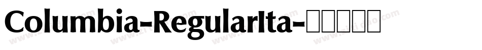 Columbia-RegularIta字体转换