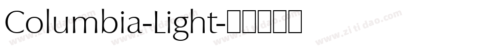 Columbia-Light字体转换