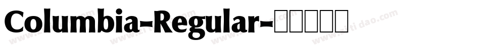 Columbia-Regular字体转换