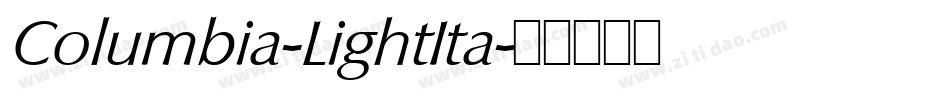 Columbia-LightIta字体转换