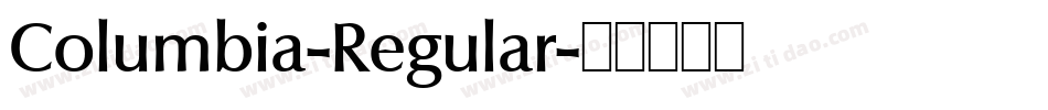 Columbia-Regular字体转换
