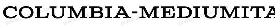 Columbia-MediumIta字体转换