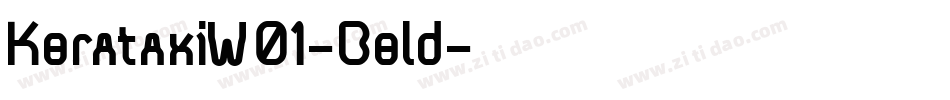 KoratakiW01-Bold字体转换