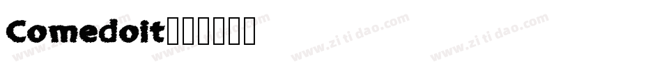 Comedoit字体转换