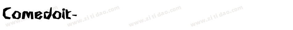 Comedoit字体转换