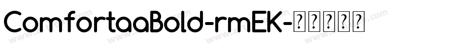 ComfortaaBold-rmEK字体转换