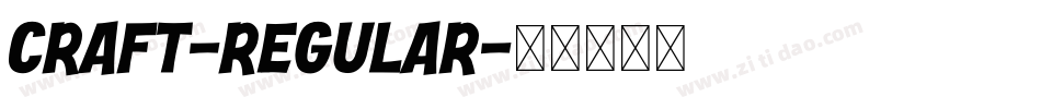 Craft-Regular字体转换
