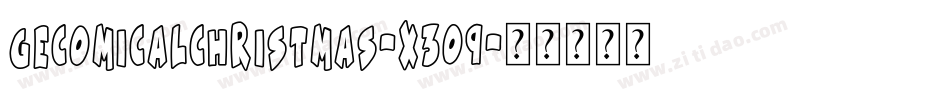 GeComicalChristmas-X309字体转换