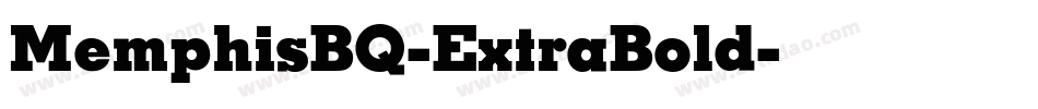 MemphisBQ-ExtraBold字体转换