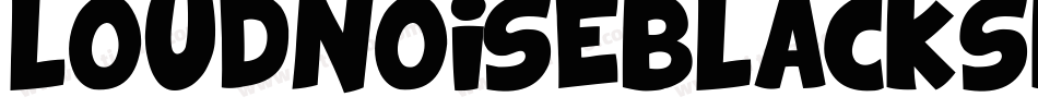 LOUDNOISEBLACKSKEW字体转换