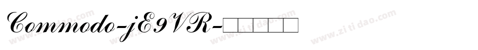 Commodo-jE9VR字体转换