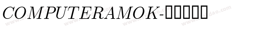 COMPUTERAMOK字体转换