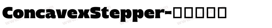 ConcavexStepper字体转换