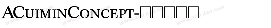 ACuiminConcept字体转换
