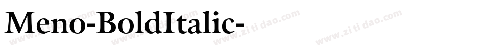 Meno-BoldItalic字体转换