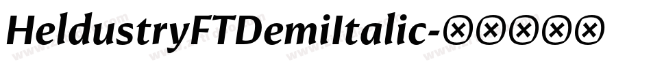 HeldustryFTDemiItalic字体转换