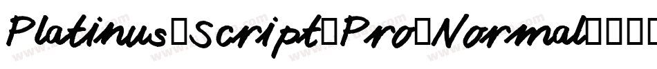 Platinus-Script-Pro-Normal字体转换