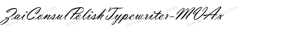 ZaiConsulPolishTypewriter-MVAxw字体转换