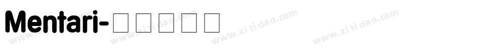 Mentari字体转换