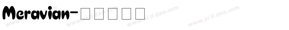 Meravian字体转换