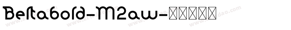 Beltabold-M2aw字体转换