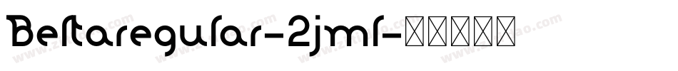 Beltaregular-2jml字体转换