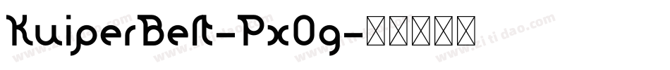 KuiperBelt-Px0g字体转换