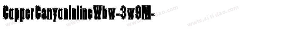 CopperCanyonInlineWbw-3w9M字体转换