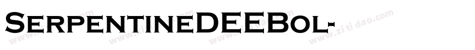 SerpentineDEEBol字体转换
