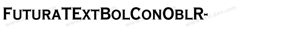 FuturaTExtBolConOblR字体转换
