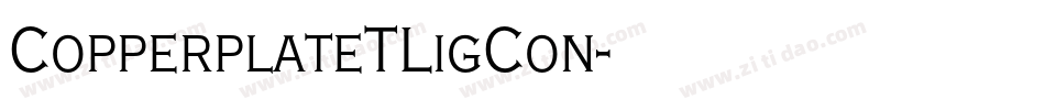 CopperplateTLigCon字体转换