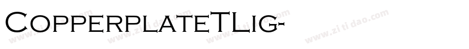 CopperplateTLig字体转换
