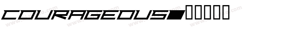 Courageous字体转换