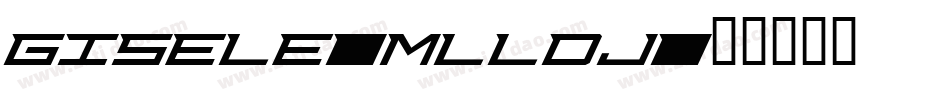 Gisele-mLLDj字体转换