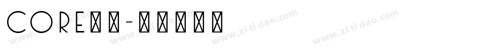 core字体字体转换