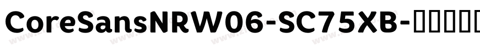 CoreSansNRW06-SC75XB字体转换