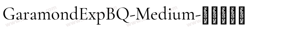 GaramondExpBQ-Medium字体转换