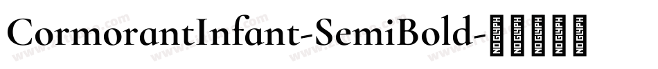 CormorantInfant-SemiBold字体转换