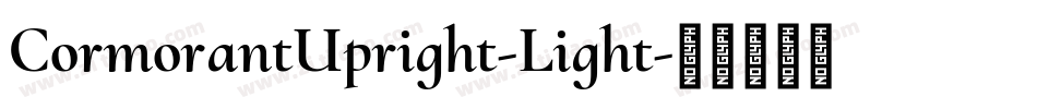 CormorantUpright-Light字体转换