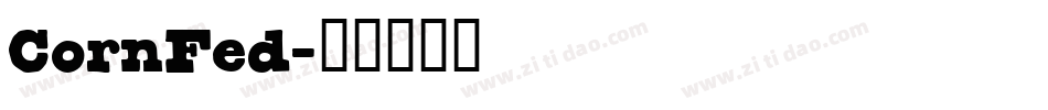 CornFed字体转换