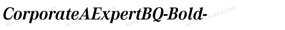 CorporateAExpertBQ-Bold字体转换