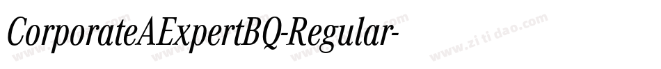 CorporateAExpertBQ-Regular字体转换