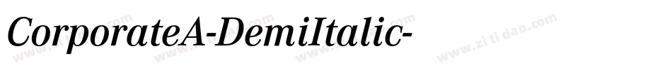 CorporateA-DemiItalic字体转换