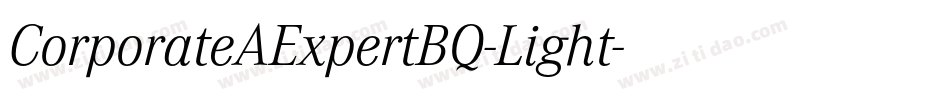 CorporateAExpertBQ-Light字体转换