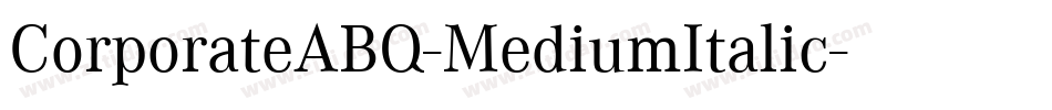CorporateABQ-MediumItalic字体转换