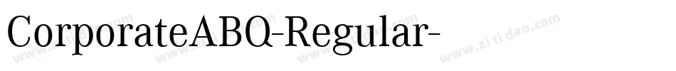 CorporateABQ-Regular字体转换