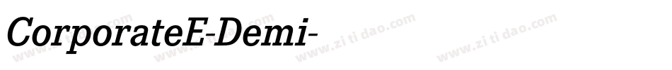 CorporateE-Demi字体转换