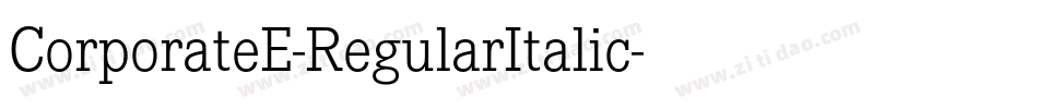CorporateE-RegularItalic字体转换