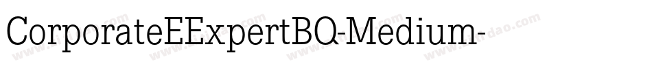 CorporateEExpertBQ-Medium字体转换